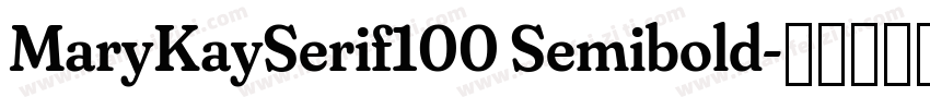 MaryKaySerif100 Semibold字体转换